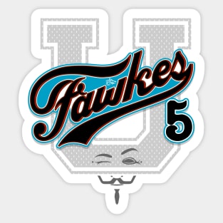 Guy Fawkes University Sticker